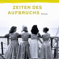 Bild vergr��ern: Carmen Korn (Zeiten des Aufbruchs)